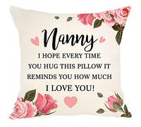 Aocaso Nanny Present I Hope Every Time You Hug This Pillow It Reminds You How Much I Love You Cushion Cover for Nanny I Love You Gift Birthday Gift Mother's Day (nanny)