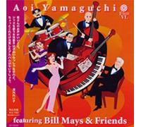 Aoi Yamaguchi featuring Bill Mays& Friends