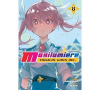 Magilumiere Magical Girls Inc., Vol. 8 (Volume 8)