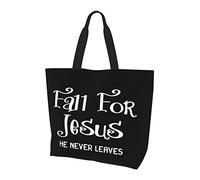 AOOEDM Fall For Jesus He Never Leaves Ladies Canvas Tote Reusable Shopping Bag