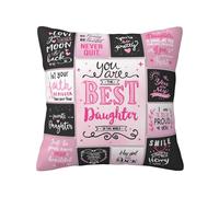 Aotbuort Daughter Gifts from Mom, Best Daughter Birthday Gifts, Birthday Gift for Daughters Adult, Unique Daughters Gift from Dad Throw Pillow Cover 18X18 Inches