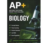 AP+ Biology College Ready Workbook: Complete AP Biology Review for for Concepts, Data Analysis & Lab Skills, AP Biology Exam Prep for College ... Workbook, (AP+ College Readiness Workbooks)