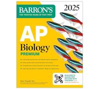 AP Biology Premium, 2025: Prep Book with 6 Practice Tests + Comprehensive Review + Online Practice (Barron's AP Prep)