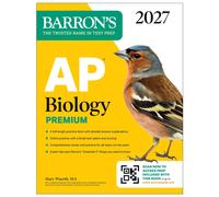 AP Biology Premium, 2027: Prep Book with 6 Practice Tests + Comprehensive Review + Online Practice (Barron's AP Prep)