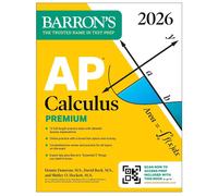 AP Calculus Premium, 2026: Prep Book with 12 Practice Tests + Comprehensive Revi