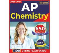 AP Chemistry: 650 Domain-Based Questions with Detailed Answer Explanations Covering All Domains