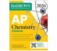 AP Chemistry Premium, 2026: Prep Book with 6 Practice Tests + Comprehensive Review + Online Practice