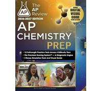 AP CHEMISTRY PREP: 12 Practice Tests + Precision Scoring System + Answer Explanations + AP Exam Simulations