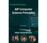 AP Computer Science Principles: Prep Workbook (AP Computer Science Series)