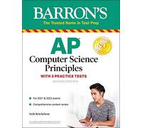 AP Computer Science Principles with 3 Practice Tests (Barron's Test Prep)
