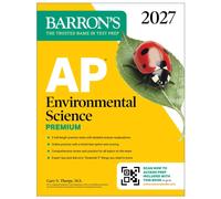 AP Environmental Science Premium, 2027: Prep Book With 5 Practice Tests + Comprehensive Review + Online Practice