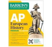 AP European History Premium, Fifteenth Edition: Prep Book with 5 Practice Tests + Comprehensive Review + Online Practice (2027) (Barron's AP Prep)
