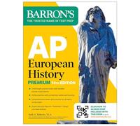 AP European History Premium, Fourteenth Edition: Prep Book with 5 Practice Tests + Comprehensive Review + Online Practice (2026) (Barron's AP Prep)