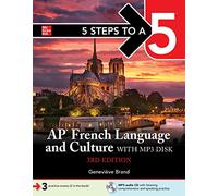 Ap French Language and Culture (5 Steps to a 5)