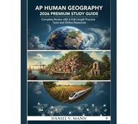 AP Human Geography 2026 Premium Study Guide: Complete Review with 6 Full-Length Practice Tests and Online Resources
