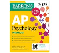 AP Psychology Premium, 2025: Prep Book for the New 2025 Exam with 3 Practice Tests + Comprehensive Review + Online Practice (Barron's AP Prep)