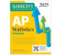 AP Statistics Premium, 2025: Prep Book with 9 Practice Tests + Comprehensive Review + Online Practice (Barron's AP Prep)