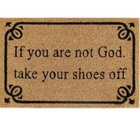 AP Supplies Doormat 60cm x 40cm - 'If You Are Not God Take Your Shoes Off' - Durable, Non-Slip, Eco-Friendly, Absorbent Coir Mat for Indoor/Outdoor