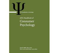 APA Handbook of Consumer Psychology: Volume 1 (APA Handbooks in Psychology® Series)