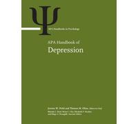 APA Handbook of Depression : Volume 1: Classification, Co-Occurring Conditions, and Etiological Processes; Volume 2: Minoritized Populations, Lifespan Development, Assessment, and Treatment