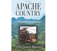 Apache Country: A Cambodian Odyssey