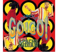 Apache Indian - Apache a Go Go