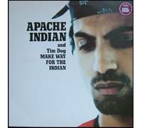 Apache Indian - Make Way For The Indian