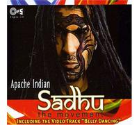 Apache Indian - Sadhu: The Movement