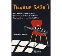 APARICIO J.M. - Piccolo Saxo 1 (Method) for Saxofon