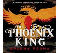 Aparna Verma The Phoenix King Paperback Book in White Aparna Verma White
