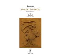 Aparoksanubhuti: Self-Realization: 18 (Aurea Vidya Collection)