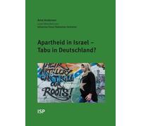 Apartheid in Israel - Tabu in Deutschland?