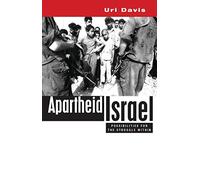 Apartheid Israel: Possibilities for the Struggle Within