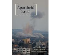 Apartheid Israel The Politics of an Analogy - New Paperback - P555z