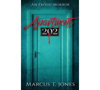 Apartment 202:: An Erotic Horror