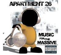 Apartment 26 - Music for the Massive [New CD] Explicit, Alliance MOD , Enhanced