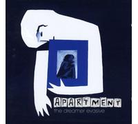 APARTMENT - THE DREAMER EVASIVE