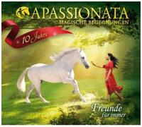 Apassionata Magische Begegnungen Freunde Fur Immer