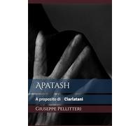 Apatash: A proposito di Ciarlatani