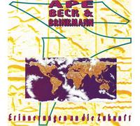 Ape, Beck & Brinkmann - Erinnerungen An die Zukunft