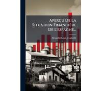 Aperçu De La Situation Financière De L'espagne...