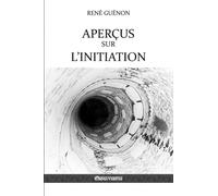 Aperçus sur l'initiation