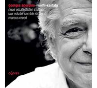 Georges Aperghis : Georges Aperghis: Wölfli-Kantata CD (2013) NEW