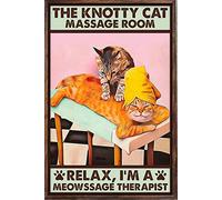 Aperiy Massage Therapist The Knotty Cat Massage Room Relax I'm A Meowssage Therapist Poster Tin Sign Street Garage Kitchen Farm Shop Door Wall Decoration Retro Plaque 8x12inch Best Gift