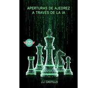 APERTURAS DE AJEDREZ A TRAVÉS DE LA IA