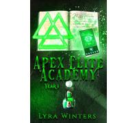 Apex Elite Academy: Year 1