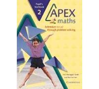 Apex Maths 2 Pupil's Book: Extension for all through Problem Solving