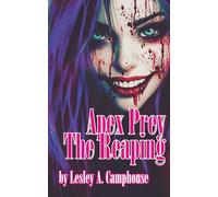 Apex Prey: The Reaping: The sequel to Apex Prey (Apex Prey Trilogy)