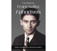 Aphorisms: Modern Translation for Contemporary Readers