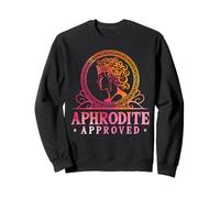 Aphrodite Approved Ancient Greece Goddess Greek Mythology Sweatshirt
